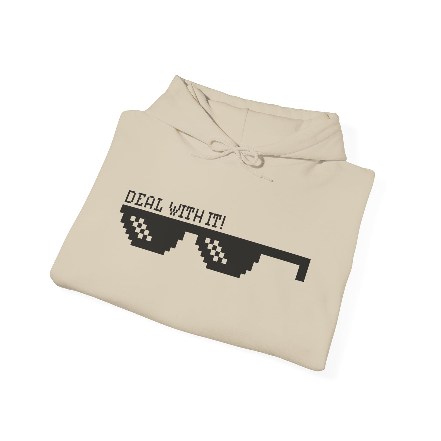 Deal With It Motivational Hoodie - Unisex Inspirational Sweatshirt