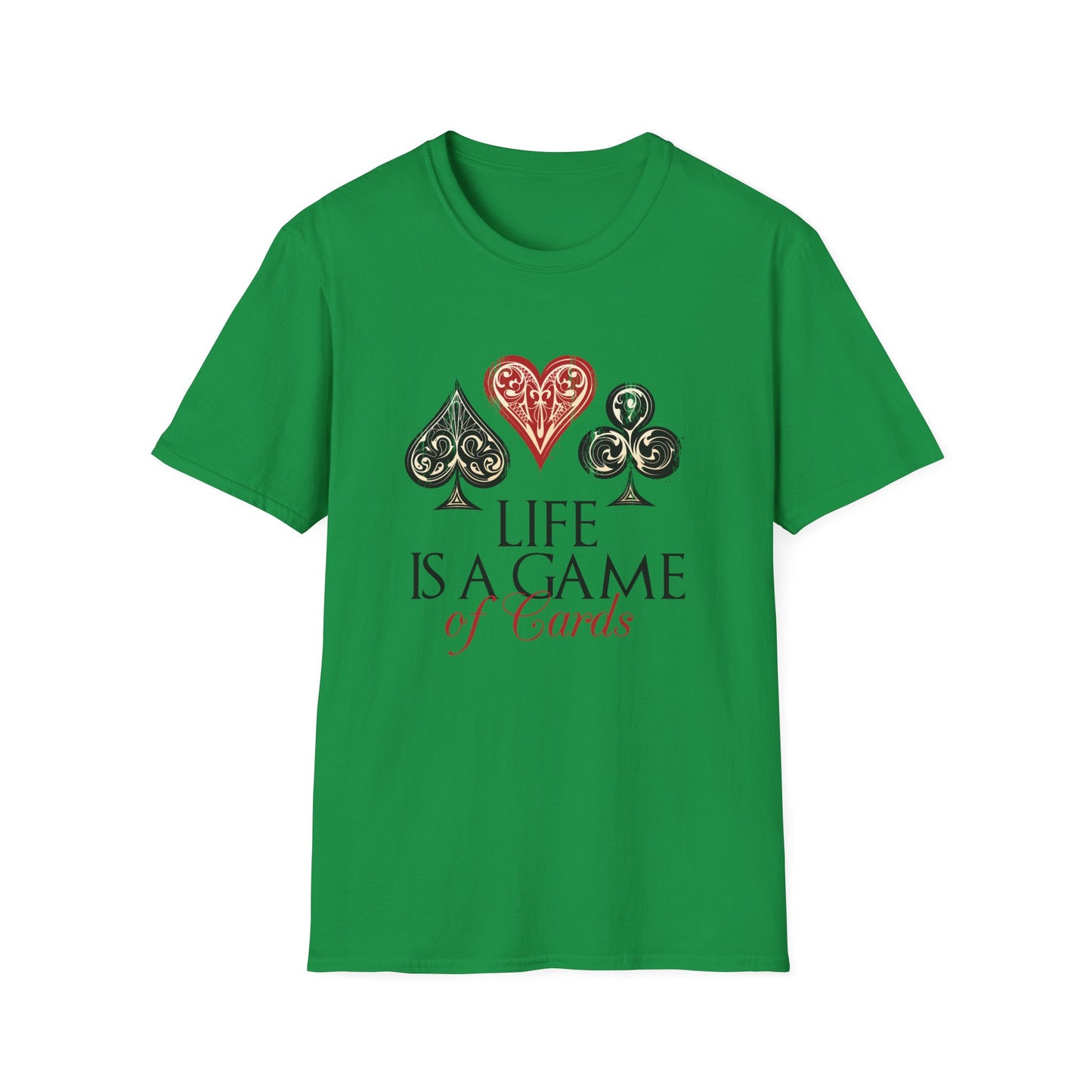 Life Is A Game Of Cards Motivational T-Shirt | Motivational Treats