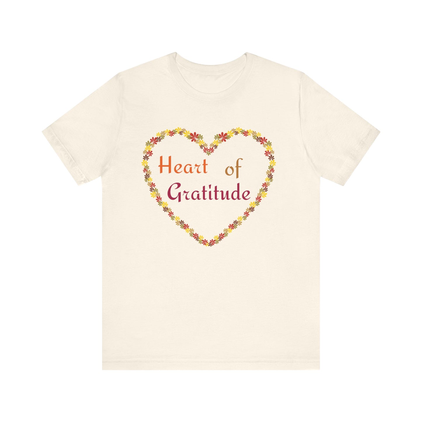 Heart of Gratitude Flower Heart Thanksgiving T-Shirt - Unisex