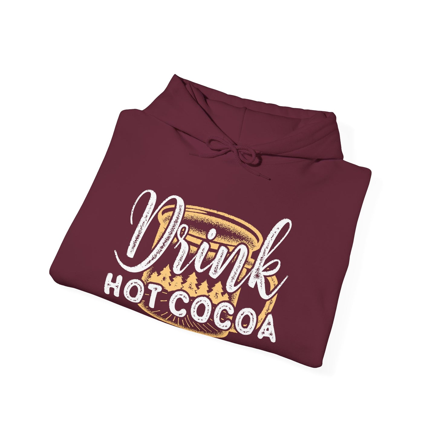 “Drink Hot Cocoa” Christmas Hoodie | Motivational Treats