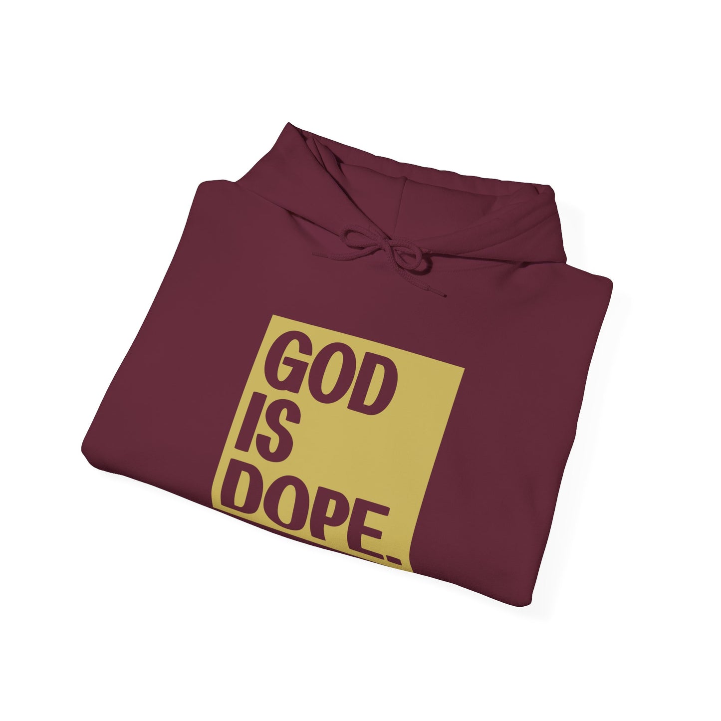 God Is Dope Christian Hoodie | Motivational Treats