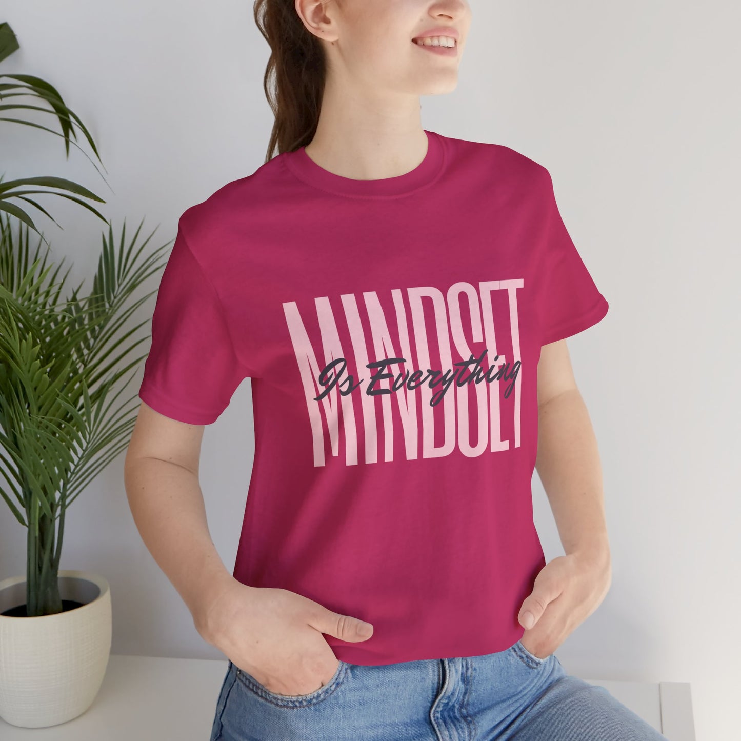 Mindset is Everything Motivational Unisex T-Shirt