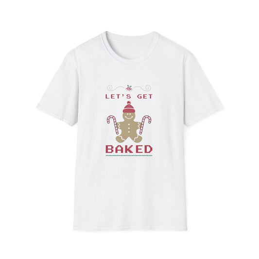 Christmas Unisex T-Shirt - Let's Get Baked Design