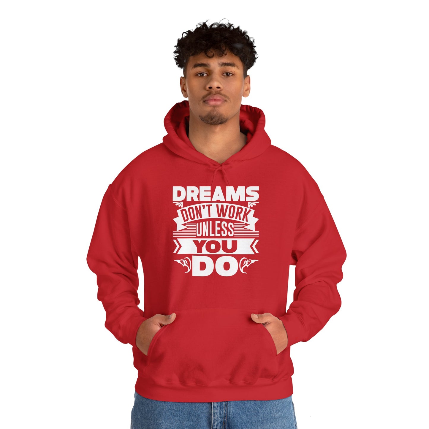 Dreams Don't Work Unless You Do hoodie in red - unisex motivational sweatshirt color option
