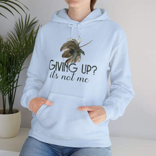 Never Give Up Motivational Hoodie | Motivational Treats