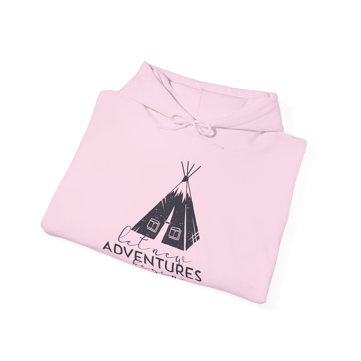 Let New Adventures Begin Hoodie - Motivational Unisex Sweatshirt