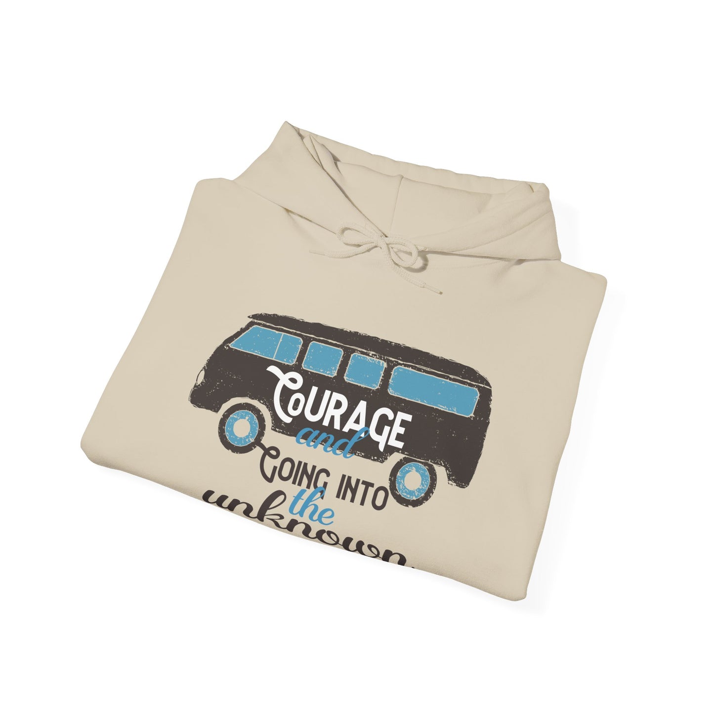 Courage Motivational Hoodie - Unisex Inspirational Sweatshirt