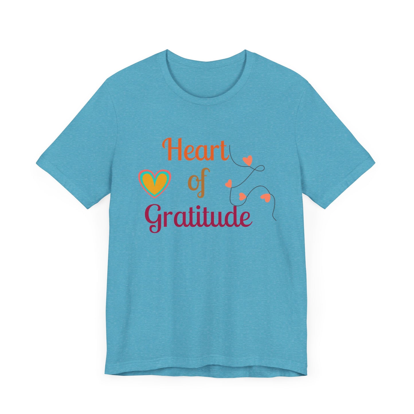 Heart of Gratitude on a String Thanksgiving T-Shirt - Unisex