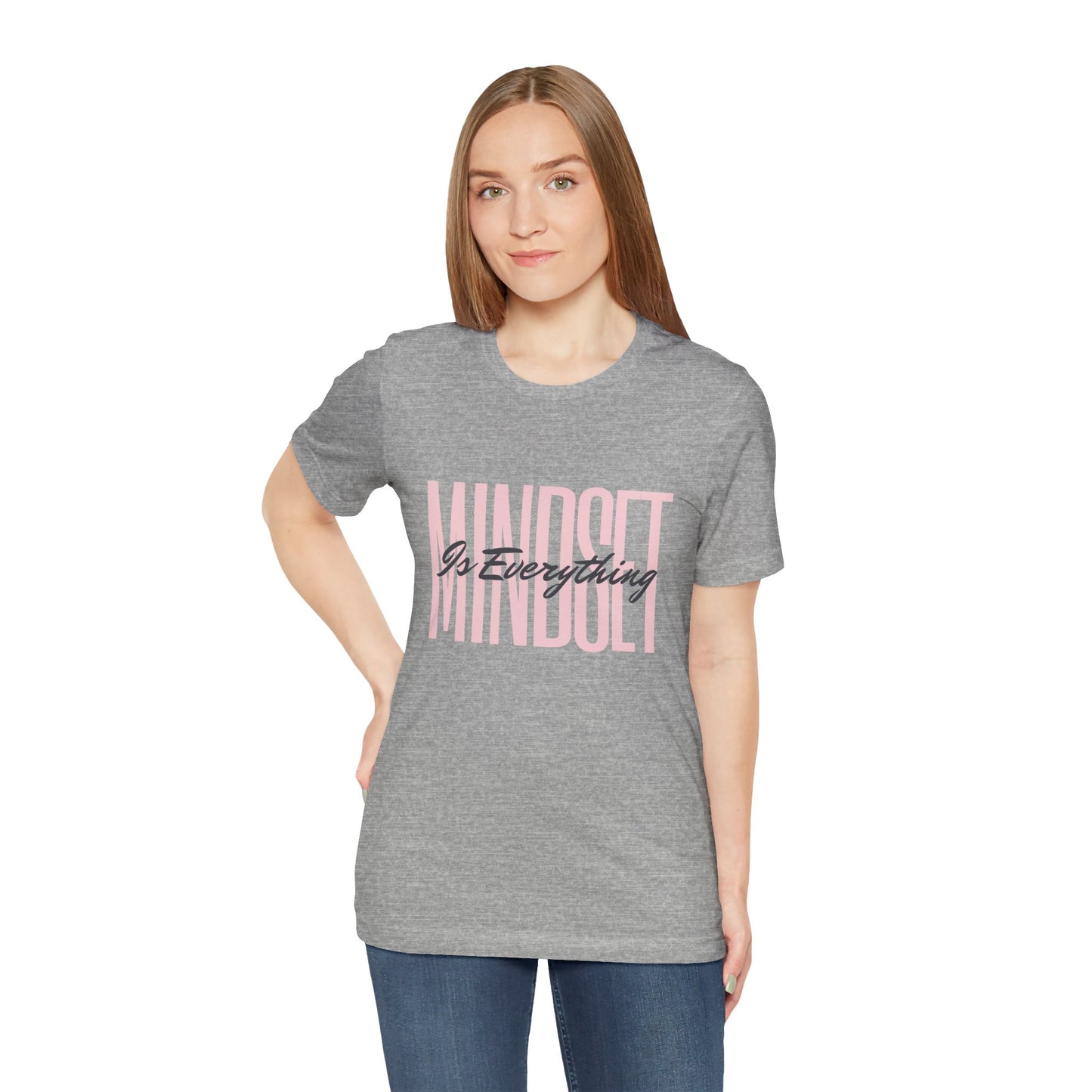 Mindset is Everything Motivational Unisex T-Shirt