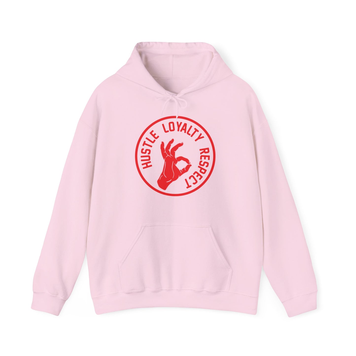 A pink unisex hooded sweatshirt with 'HUSTLE LOYALTY RESPECT' text design in red on the front.