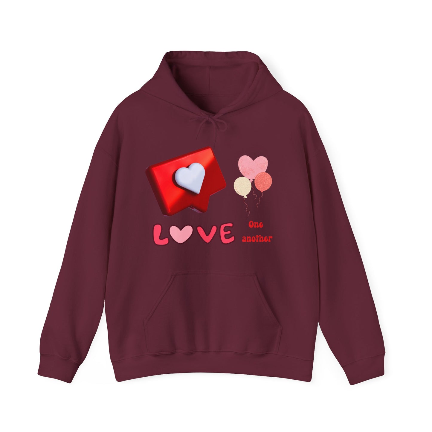 Love One Another Motivational Hoodie - Unisex