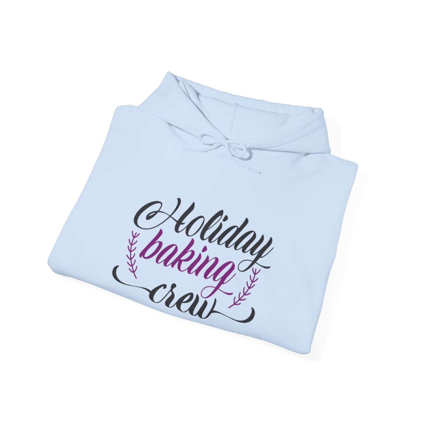 Holiday Baking Crew Christmas Hoodie | Motivational Treats
