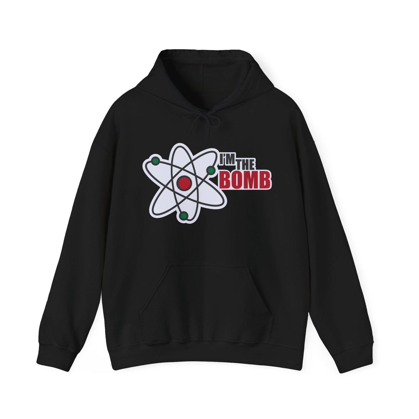 I'm the Bomb Motivational Hoodie | Motivational Treats
