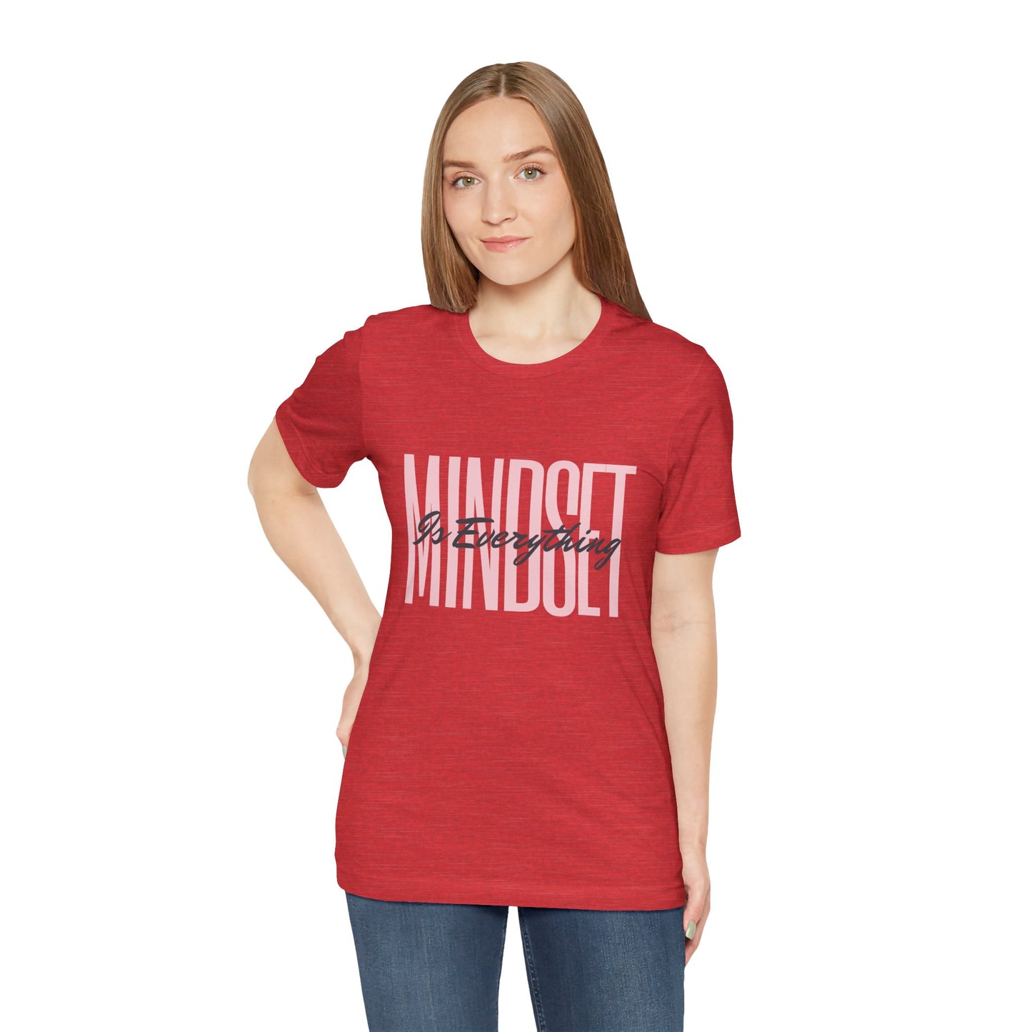 Mindset is Everything Motivational Unisex T-Shirt