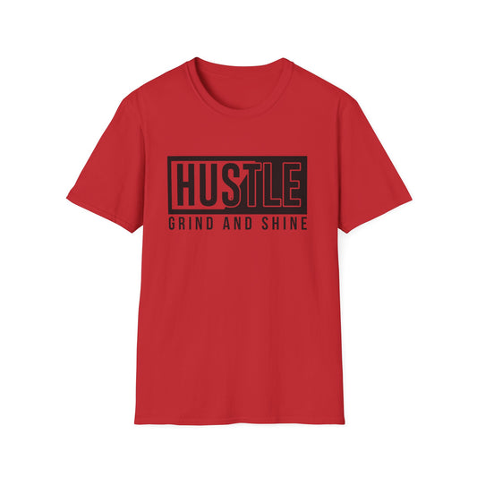 Motivational Unisex T-Shirt - Hustle Grind and Shine Design