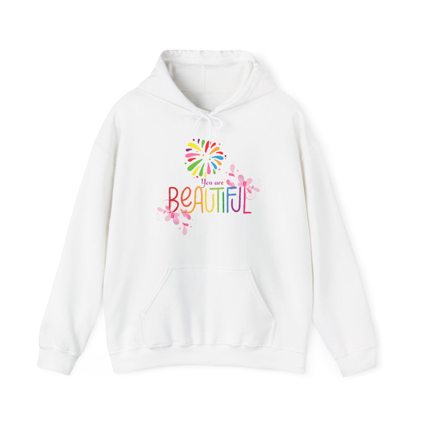 A white unisex hooded sweatshirt with 'You Are Beautiful' text and a colorful design on the sleeves.