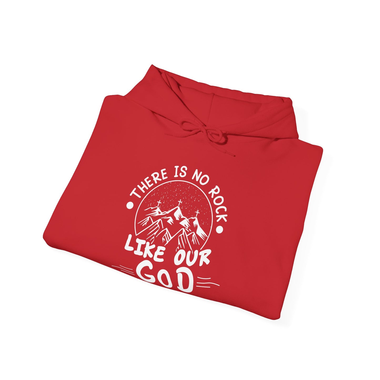 There Is No Rock Like Our God Christian Hoodie | Motivational Treats
