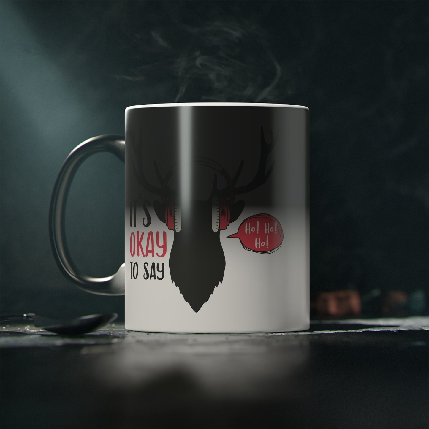 It's Okay to Say Ho Ho Ho Colour Changing Christmas Mug | Motivational Treats