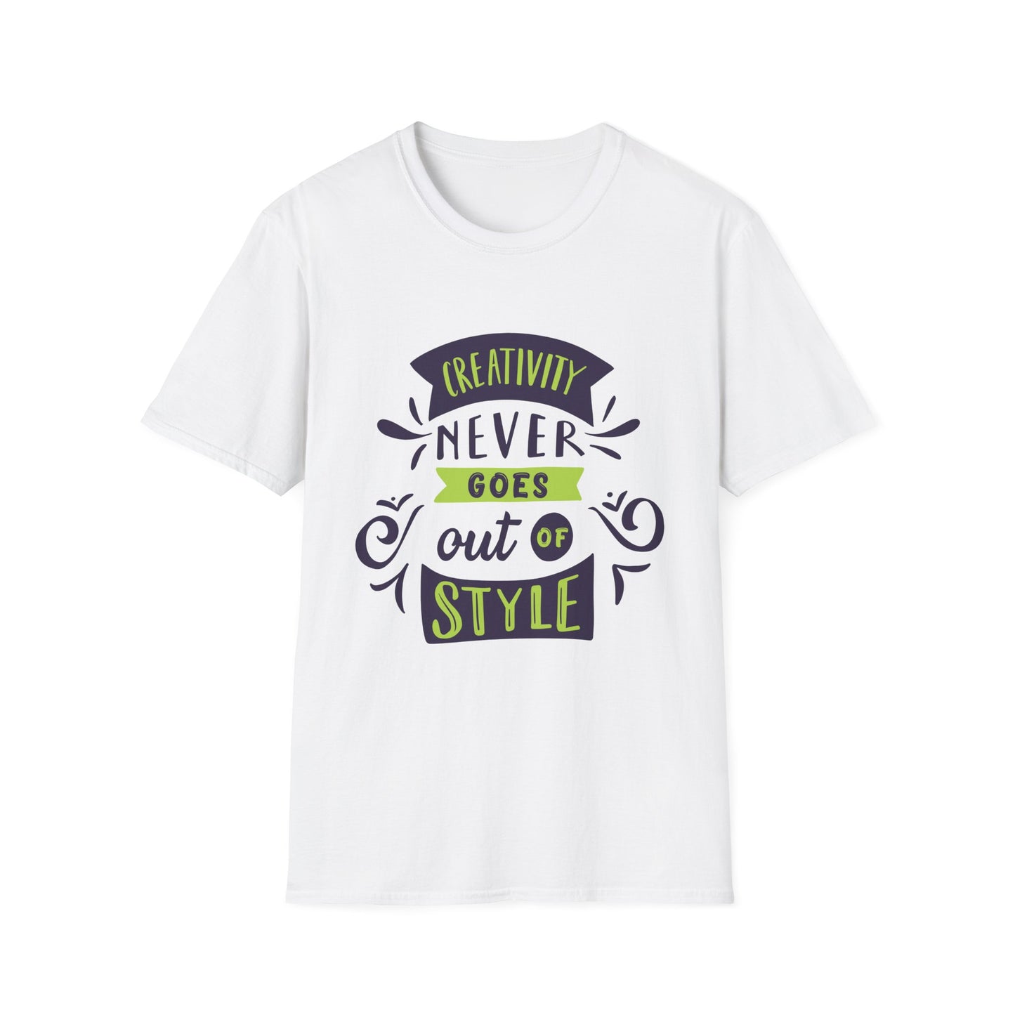 “Creativity Never Goes Out of Style” Motivational T-Shirt | Motivational Treats