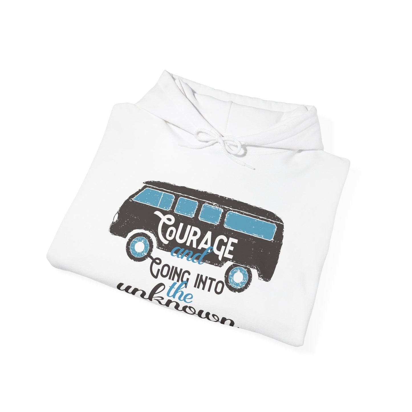 Courage Motivational Hoodie - Unisex Inspirational Sweatshirt