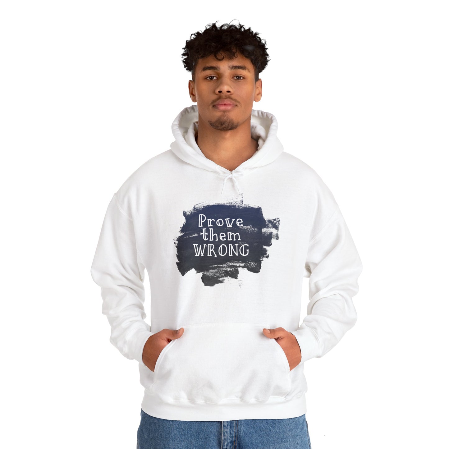 Prove Them Wrong Motivational Hoodie | Motivational Treats