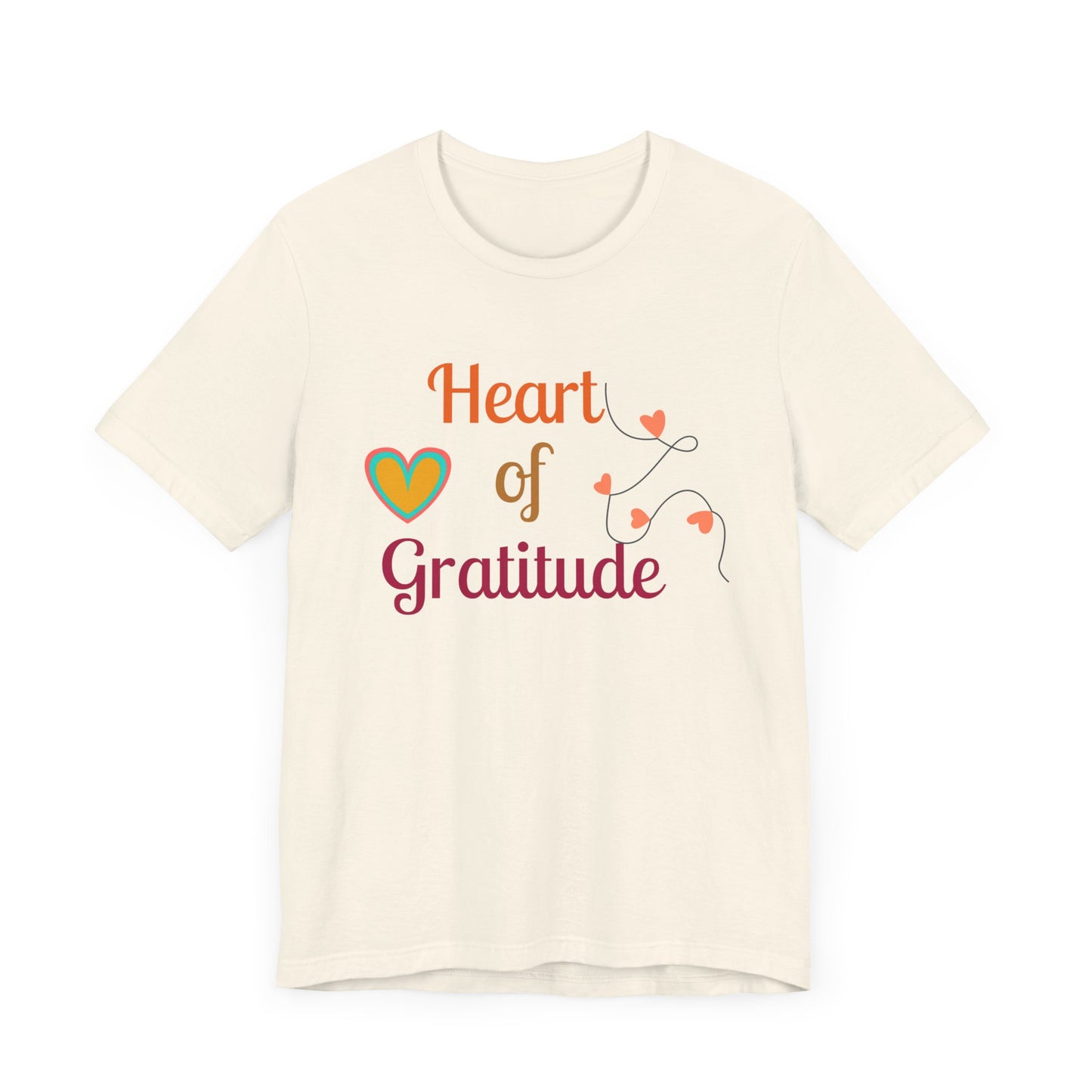 Heart of Gratitude on a String Thanksgiving T-Shirt - Unisex
