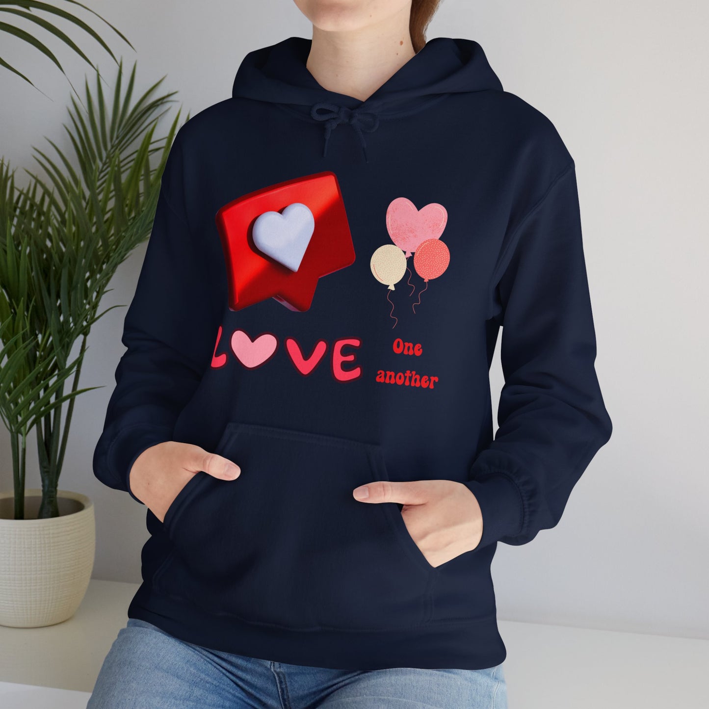 Love One Another Motivational Hoodie - Unisex
