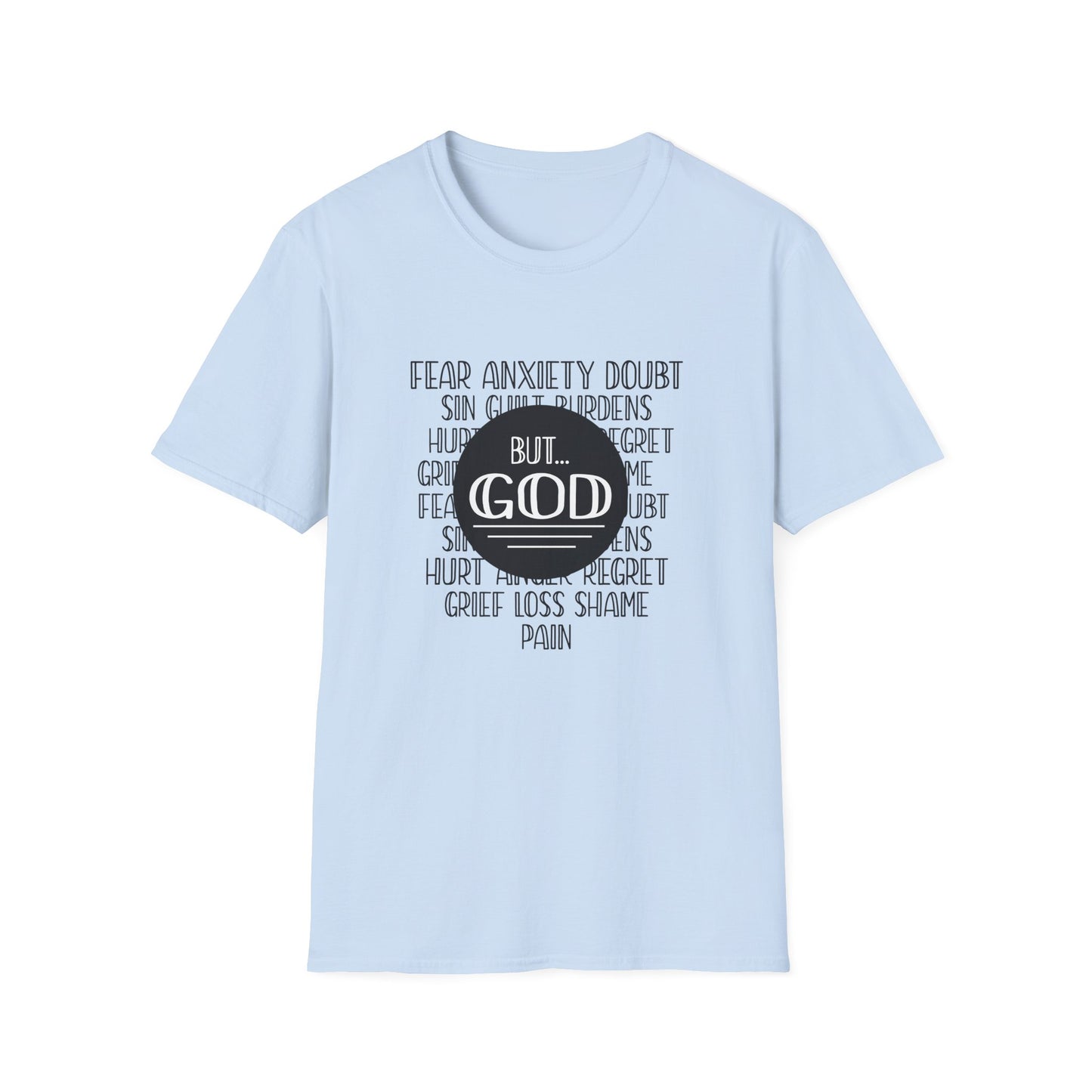 Christian Unisex T-Shirt - God Trumps Negative Emotions Design
