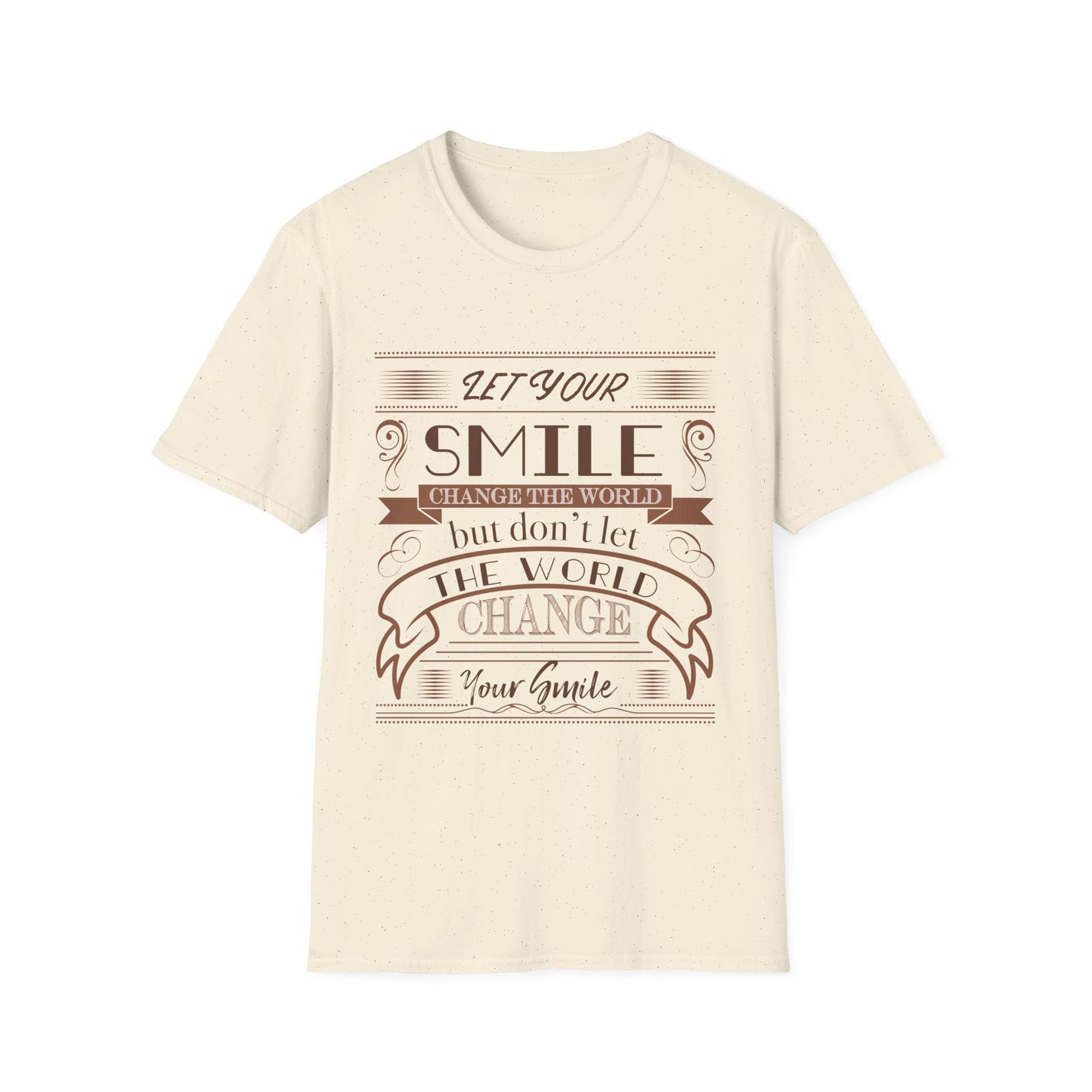 Let Your Smile Change the World Motivational T-Shirt | Motivational Treats