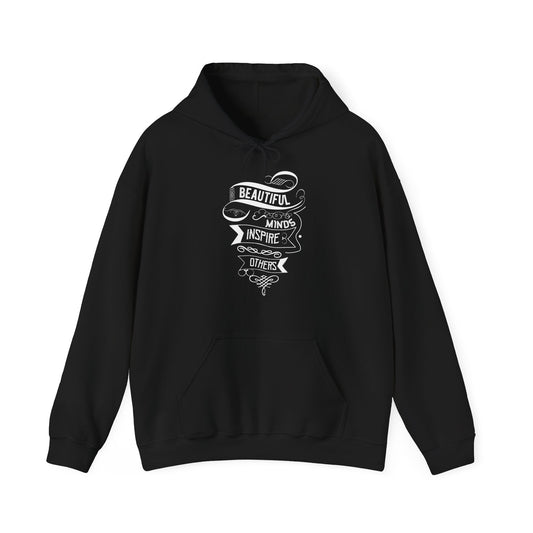 A black unisex hooded sweatshirt with 'Beautiful Minds Inspire Others' text design on the front.