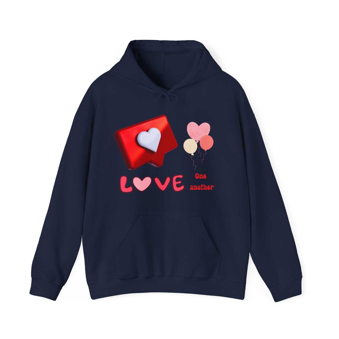 Love One Another Motivational Hoodie - Unisex