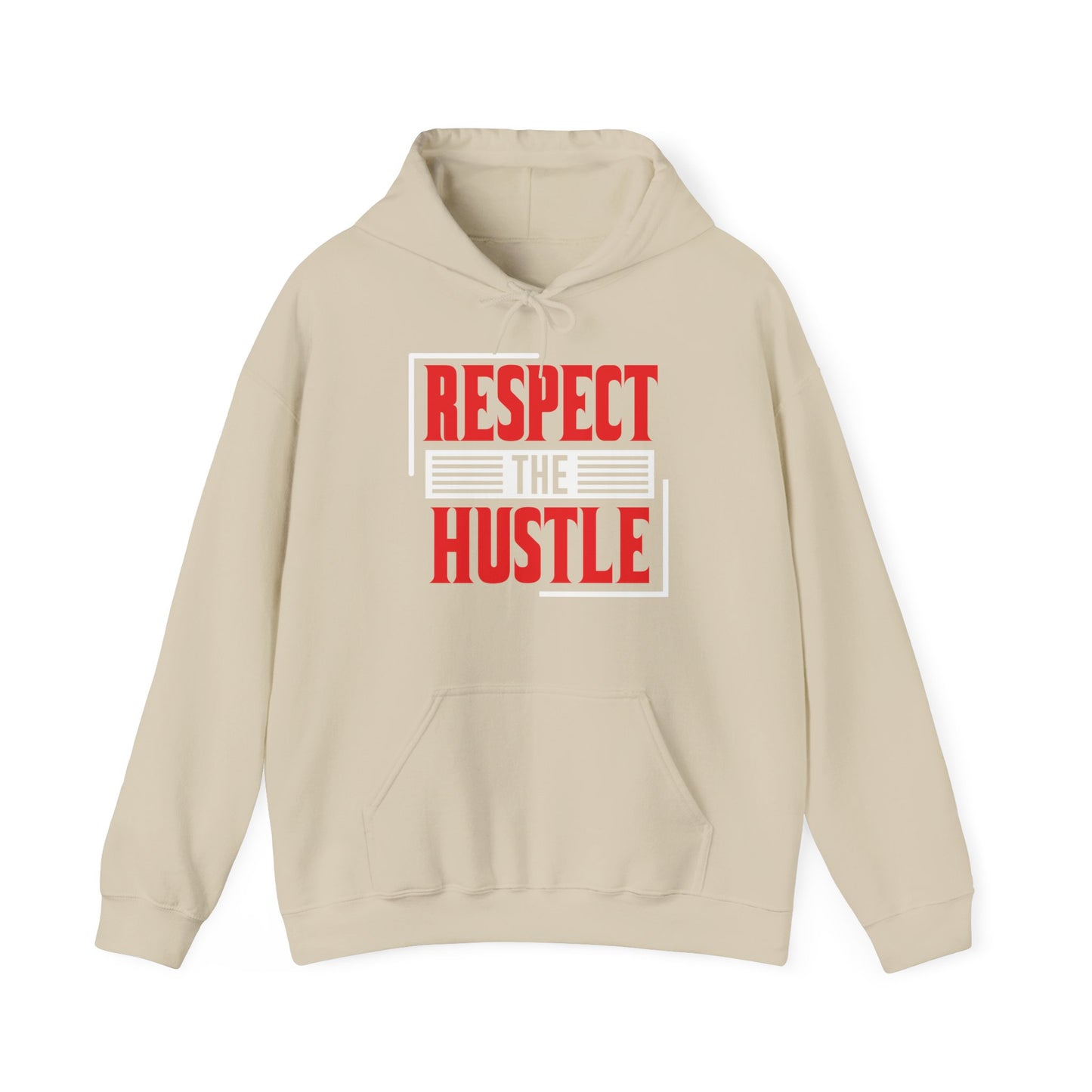 A beige unisex hooded sweatshirt with 'Respect The Hustle' text design in red and white.