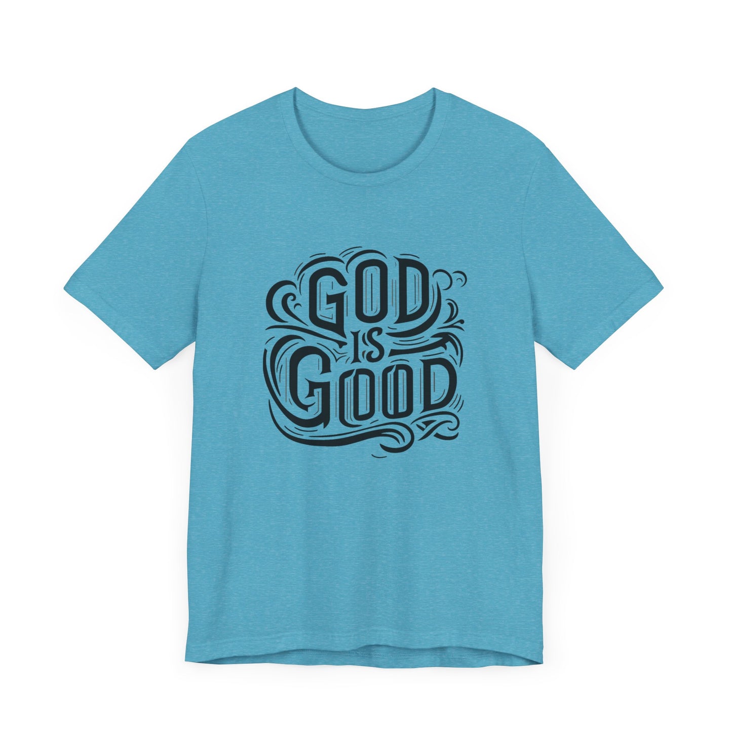 Good God Christian Unisex T-Shirt