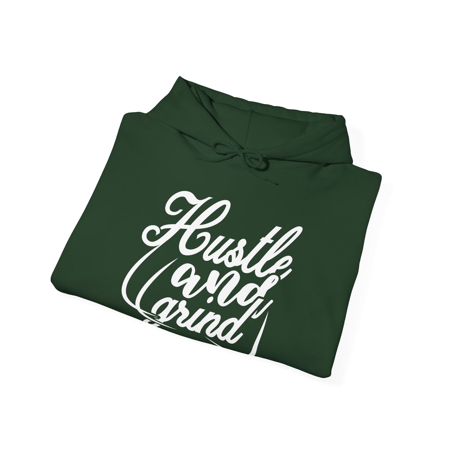 A folded green unisex hooded sweatshirt with 'HUSTLE AND GRIND' text design on the front.