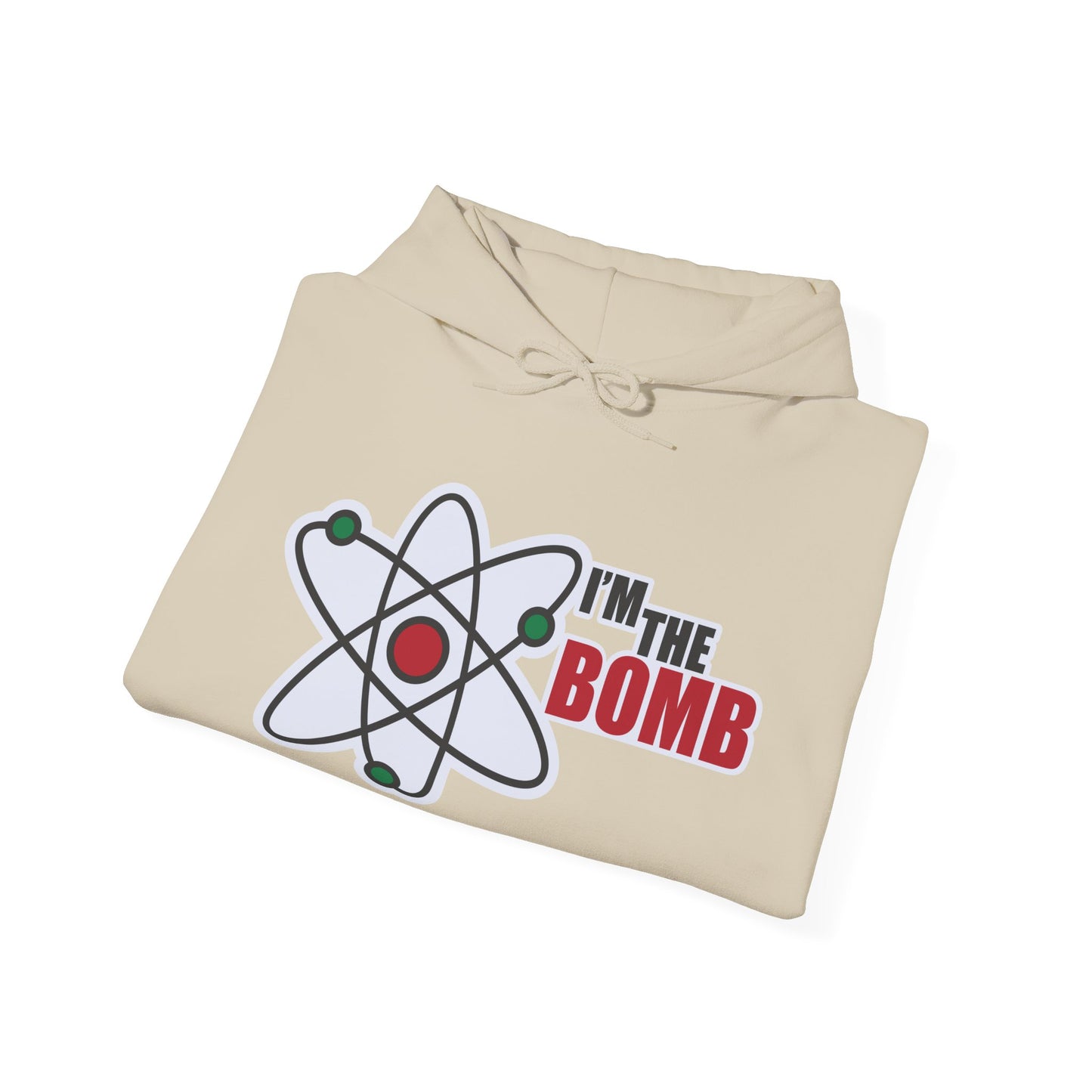 I'm the Bomb Motivational Hoodie | Motivational Treats