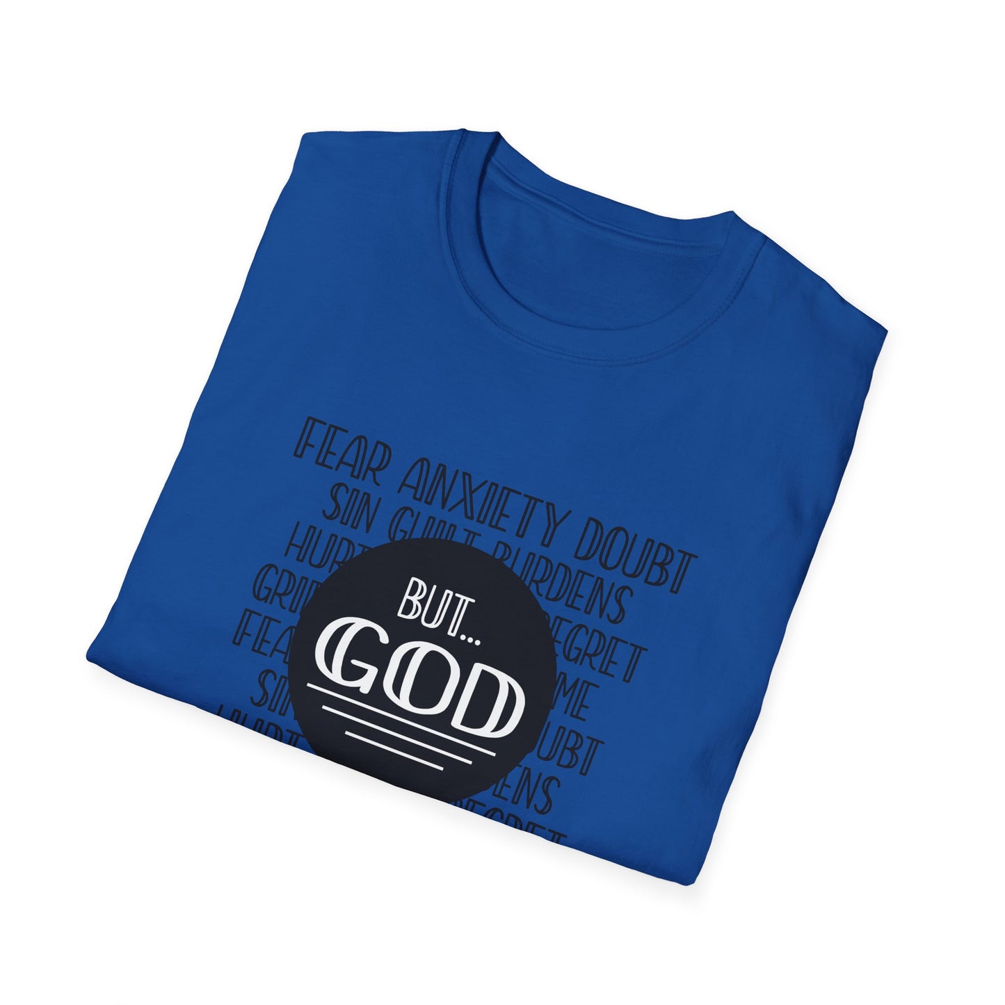 Christian Unisex T-Shirt - God Trumps Negative Emotions Design