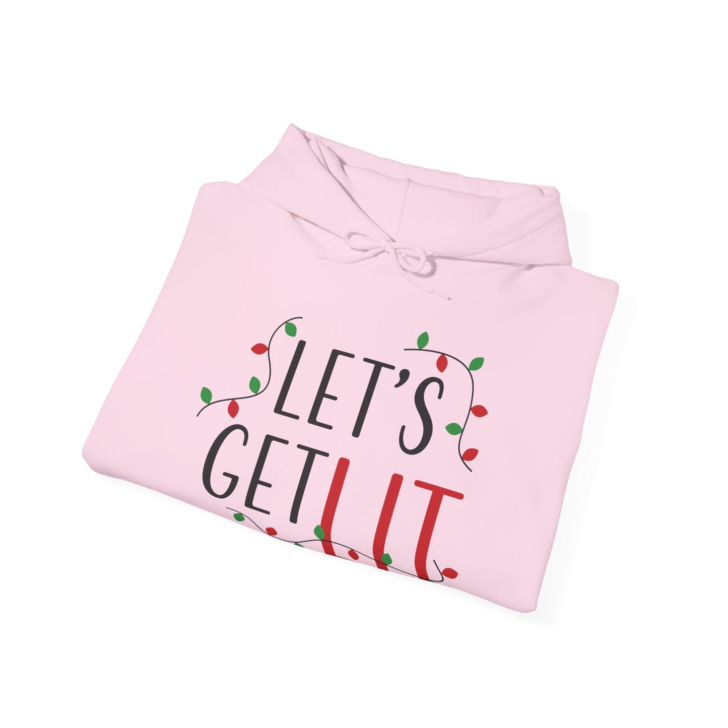 “Let’s Get Lit” Christmas Hoodie | Motivational Treats