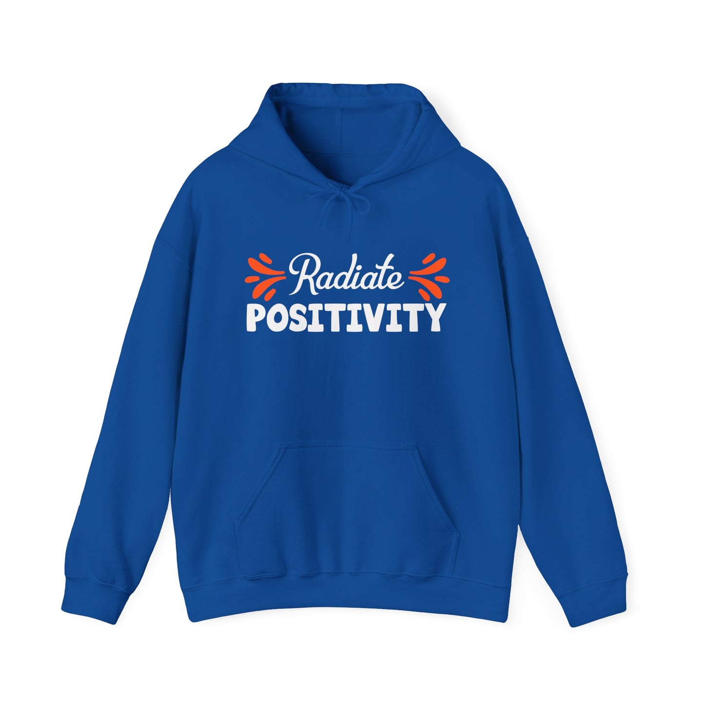 A blue unisex hooded sweatshirt with the text 'Radiate Positivity' printed in white on the front.