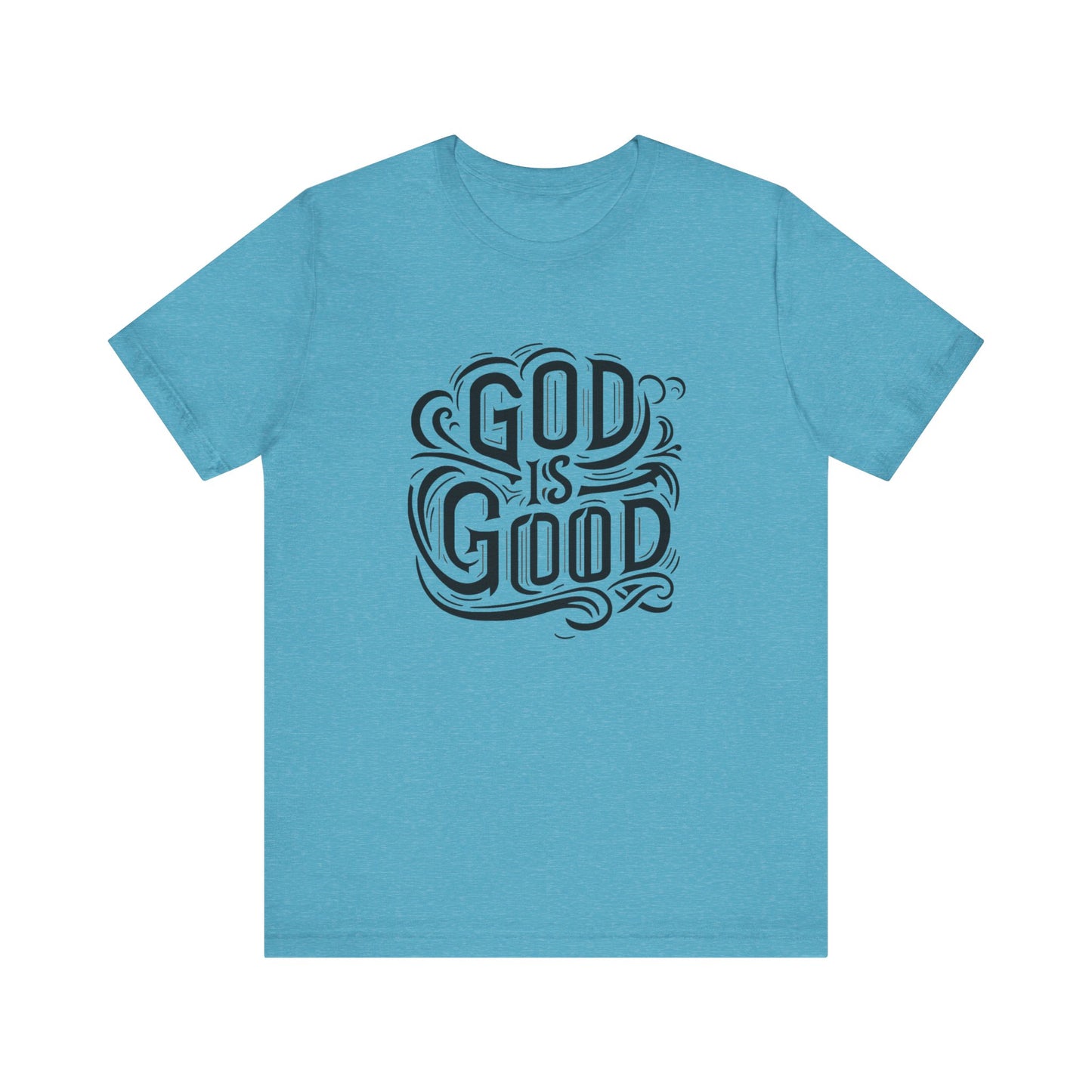 Good God Christian Unisex T-Shirt