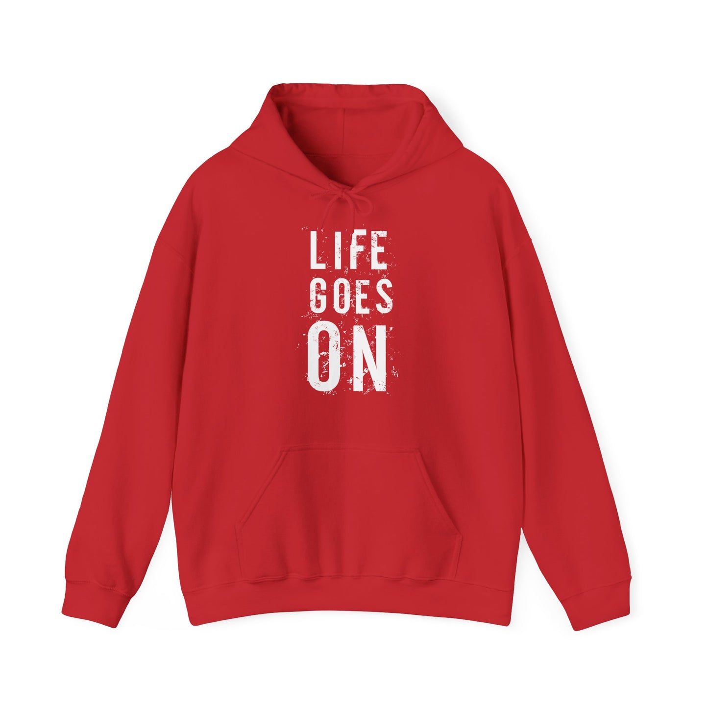 A red unisex hooded sweatshirt with 'LIFE GOES ON' text in white on the front.