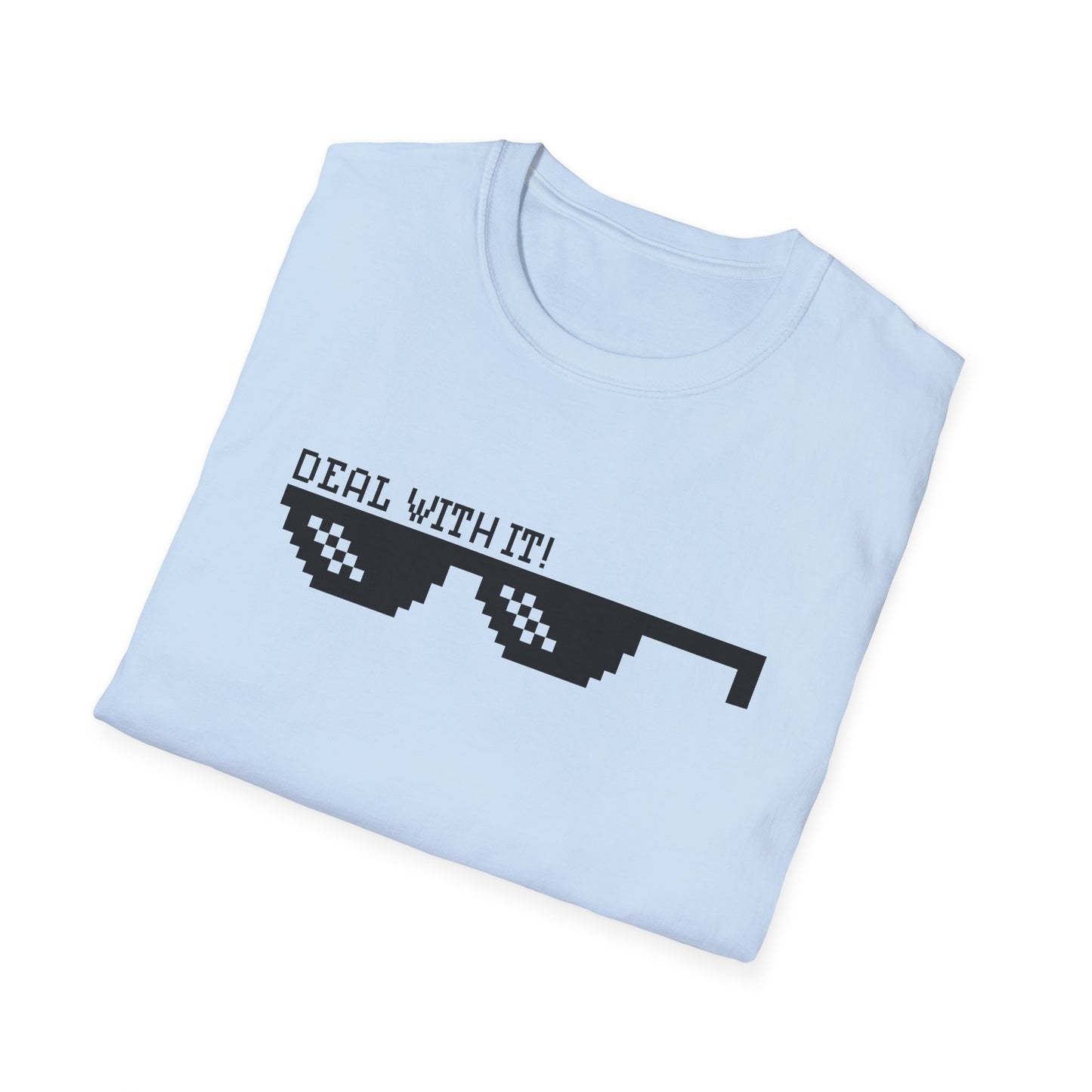 Deal With It Motivational T-Shirt | Motivational Treats