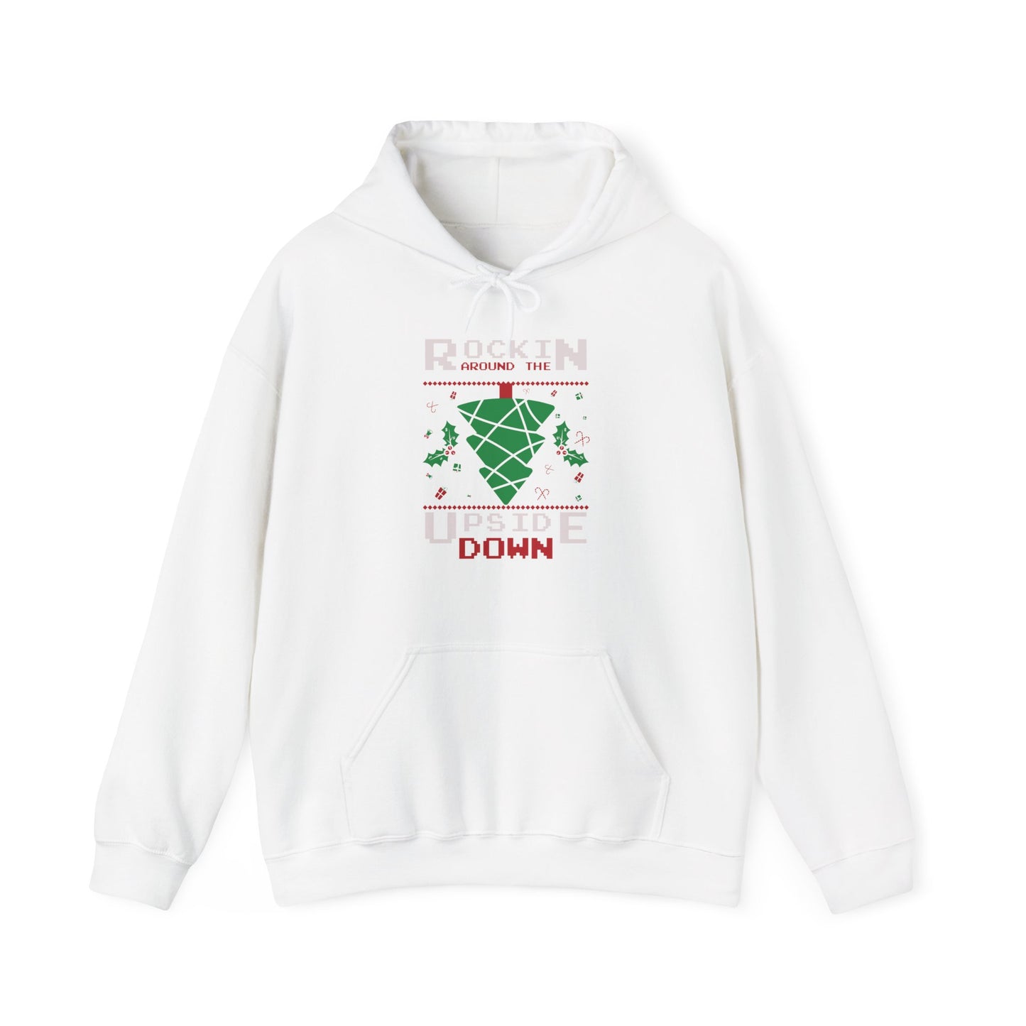 "Rockin Around the Upside Down" Christmas Hoodie | Motivational Treats