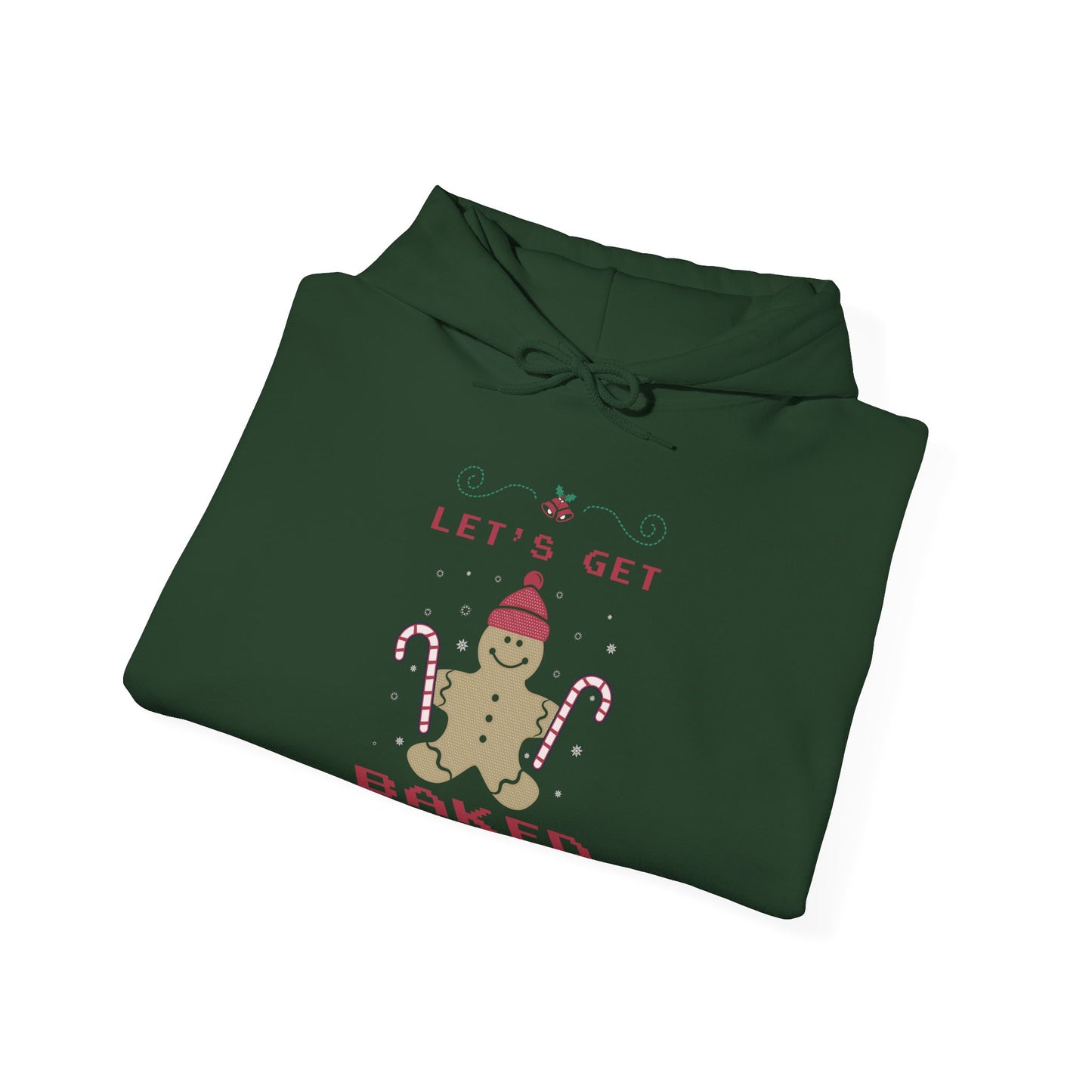 “Let’s Get Baked” Christmas Hoodie | Motivational Treats