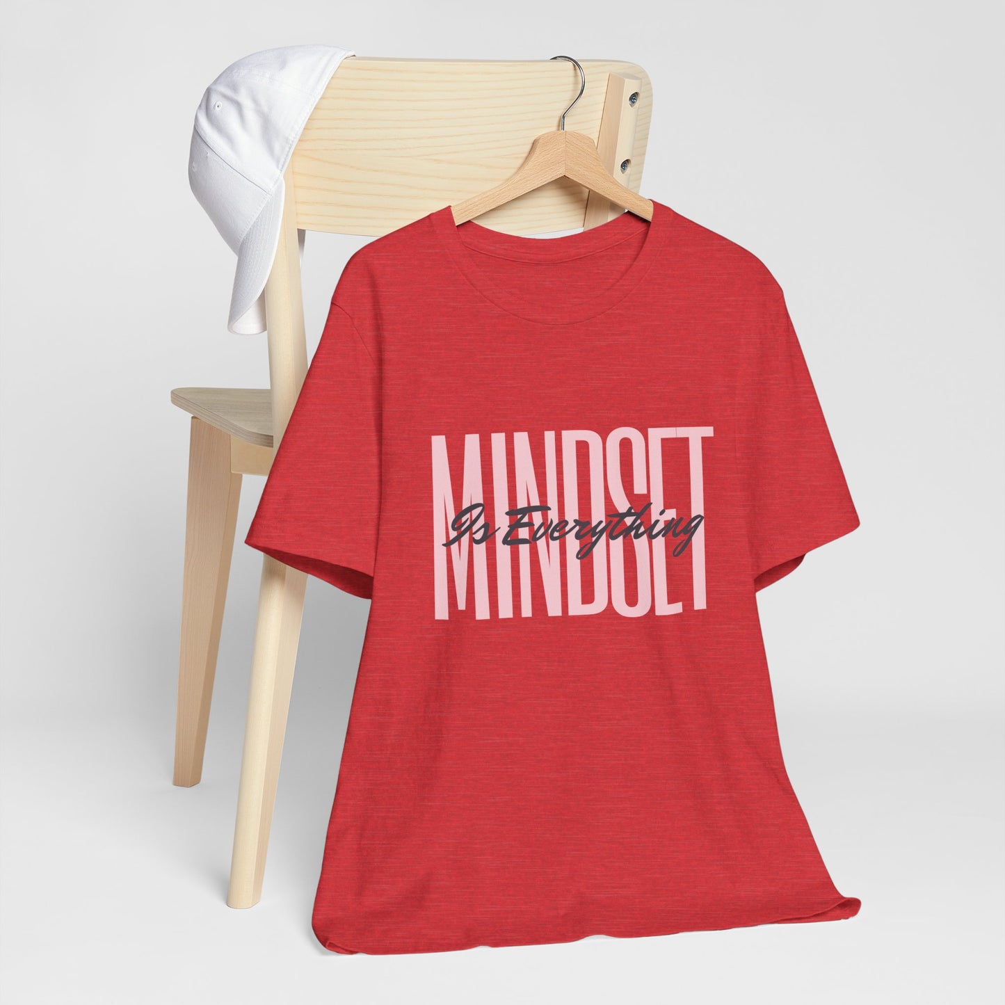 Mindset is Everything Motivational Unisex T-Shirt