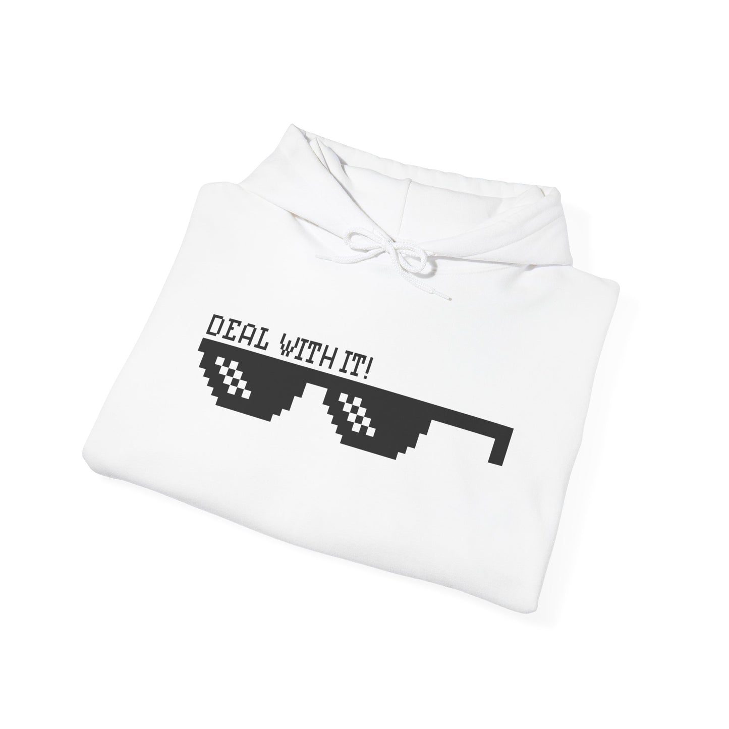Deal With It Motivational Hoodie - Unisex Inspirational Sweatshirt
