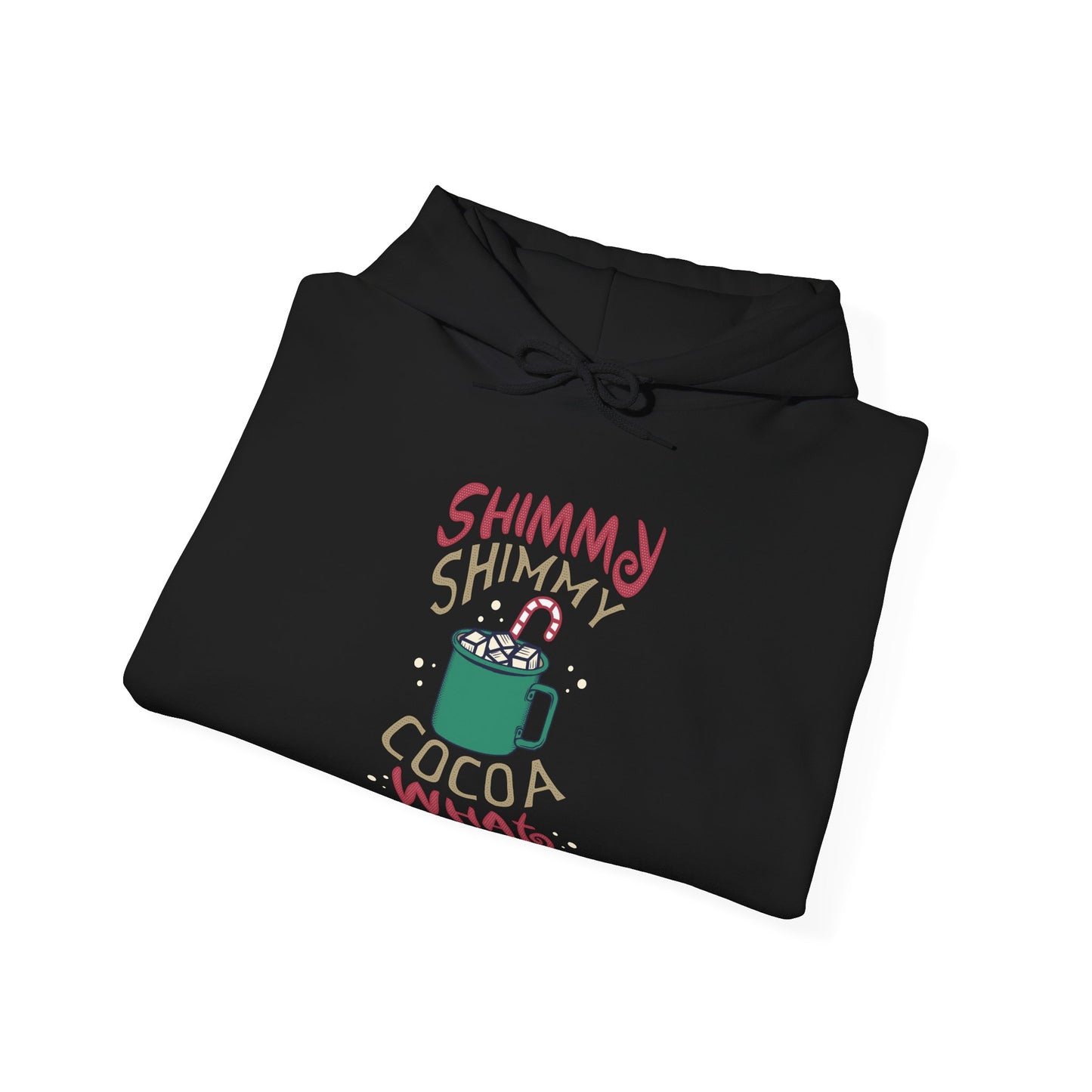Shimmy Shimmy Cocoa Christmas Hoodie | Motivational Treats