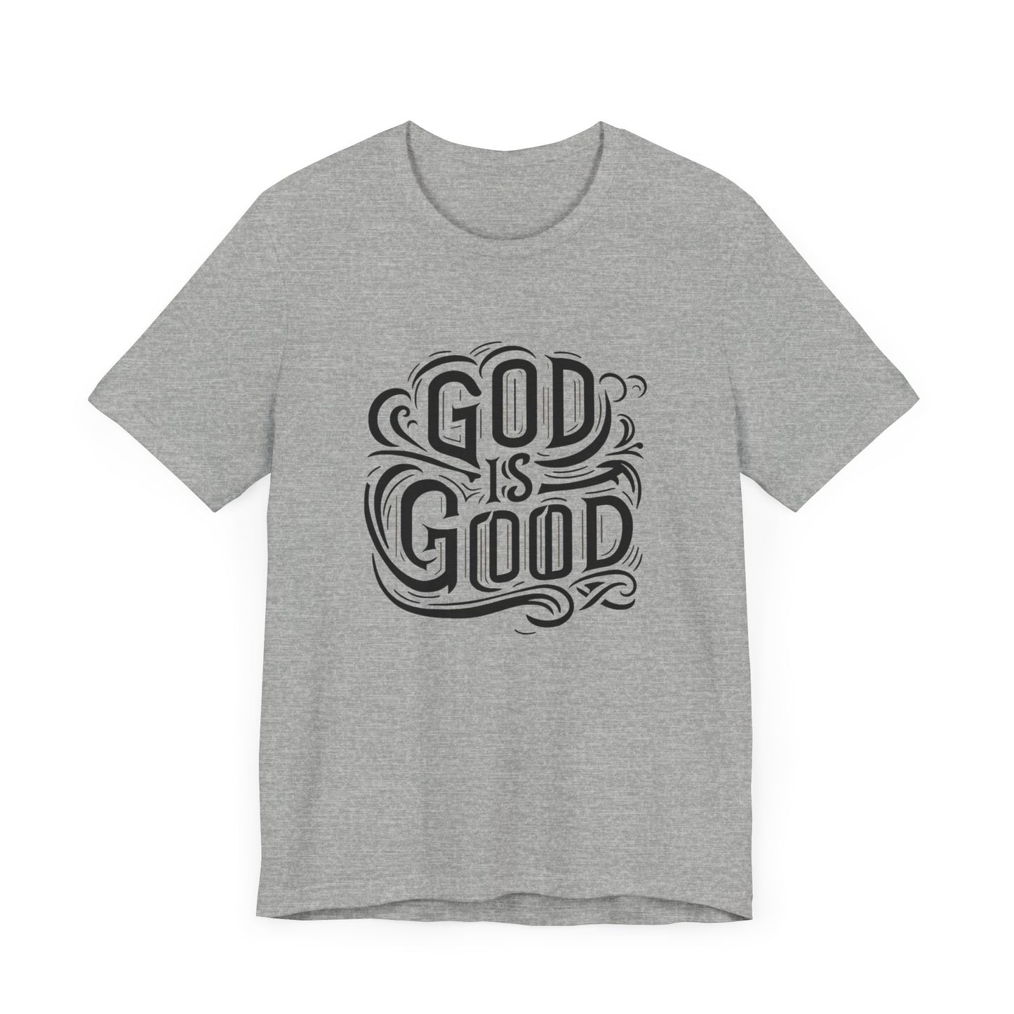 Good God Christian Unisex T-Shirt