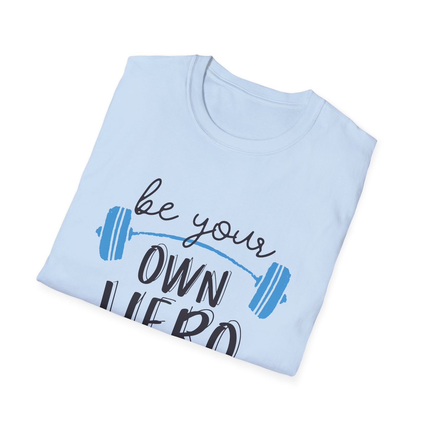 “Be Your Own Hero” Motivational T-Shirt | Motivational Treats