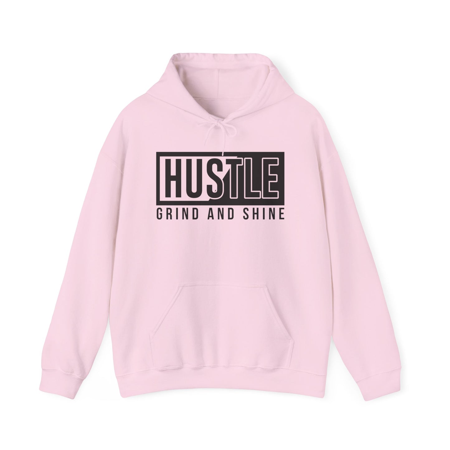 Hustle Grind Shine motivational hoodie front view in light pink - unisex sweatshirt with inspirational text design