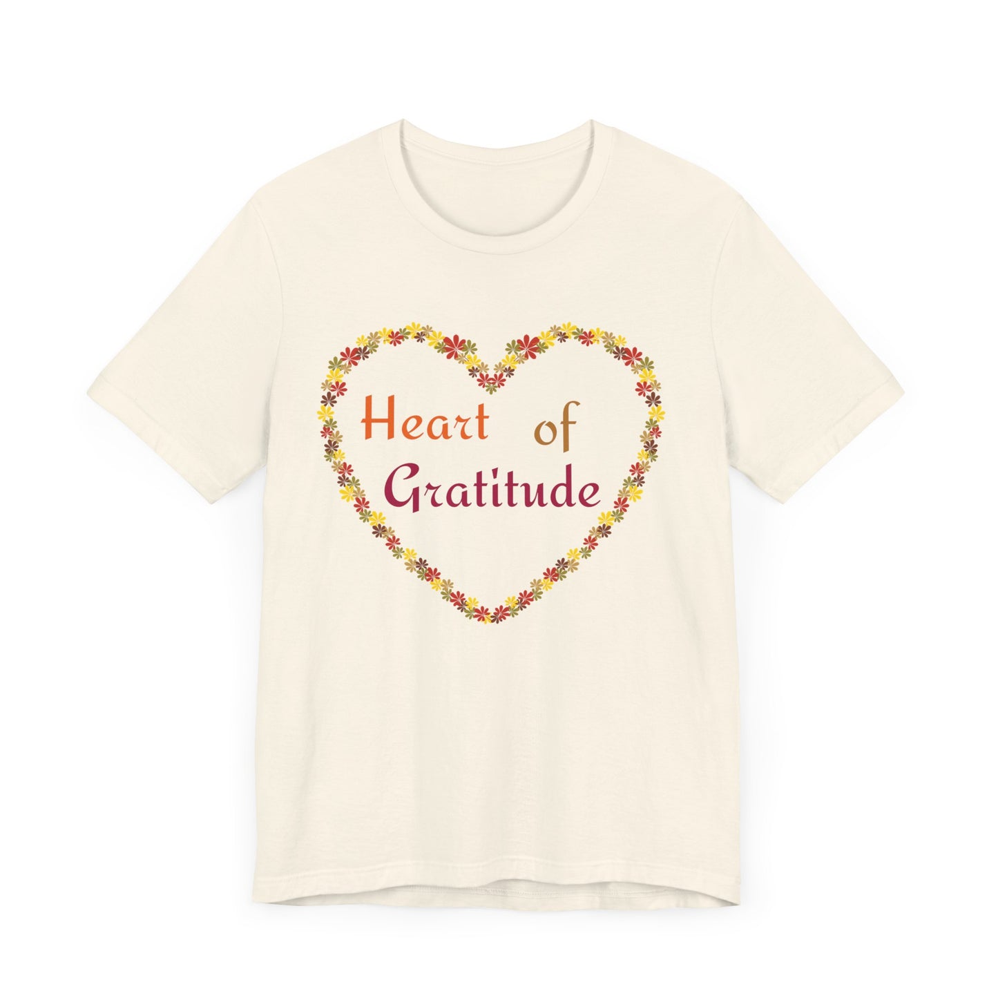 Heart of Gratitude Flower Heart Thanksgiving T-Shirt - Unisex